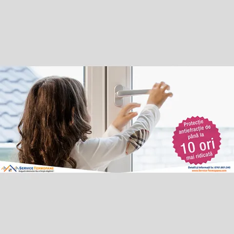Service Termopane oferă siguranța dorită