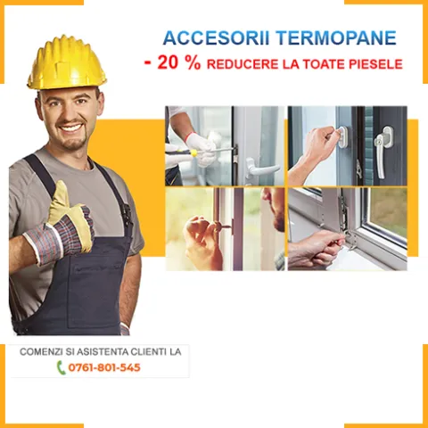 Accesorii Termopane
